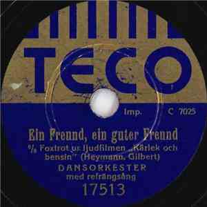 Unknown Artist - Ein Freund, Ein Guter Freund / Tusen Röda Rosor Vill Jag G ...