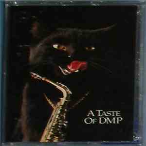 Various - A Taste Of DMP
