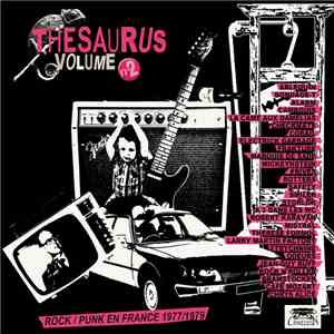 Various - Thesaurus Vol.2 Rock / Punk En France 1977 / 1979