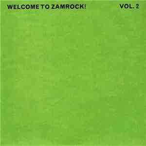 Various - Welcome To Zamrock! Vol. 2