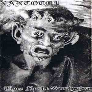 Xantotol - Thus Spake Zaratustra