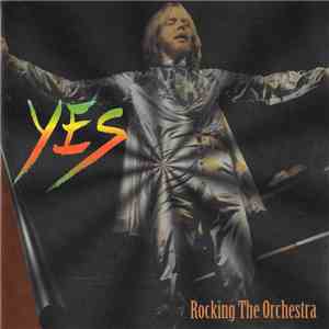 Yes - Rocking The Orchestra