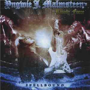 Yngwie J. Malmsteen's Rising Force - Spellbound