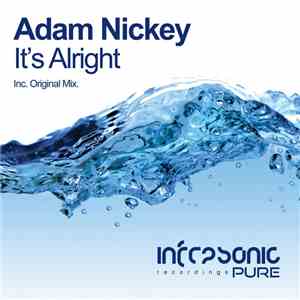 Adam Nickey - It's Alright