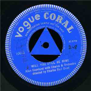 Alan Copeland With Chorus & Orchestra Directed By Charles Bud Dant - Will Y ...