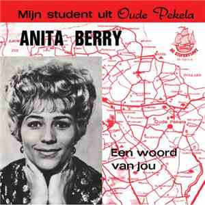 Anita Berry - Mijn Student Uit Oude Pekela
