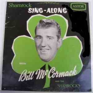Bill McCormack And The Shamrocks - Shamrock Sing-A-Long