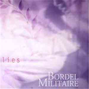 Bordel Militaire - Perfumed Lies