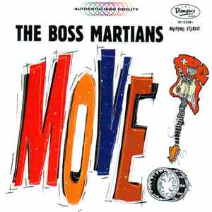 Boss Martians, The - Move