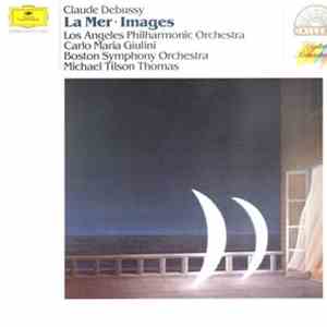 Claude Debussy / Carlo Maria Giulini, Los Angeles Philharmonic Orchestra, M ...