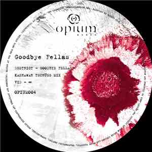 Destrict - Goodbye Fellas