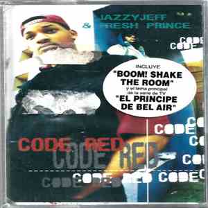 DJ Jazzy Jeff & The Fresh Prince - Code Red