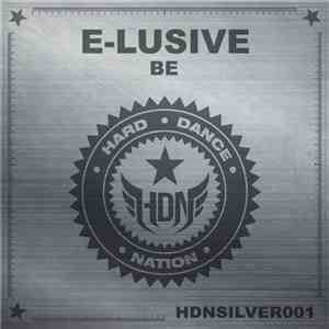 E-Lusive - Be