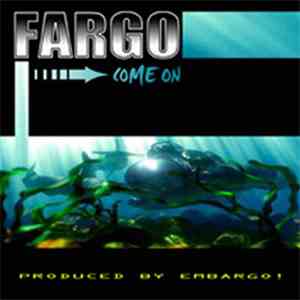 Fargo - Come On