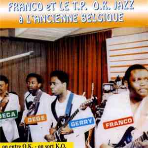 Franco Et Le T.P. O.K. Jazz - À L'Ancienne Belgique