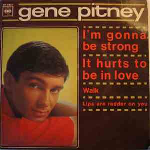 Gene Pitney - I'm Gonna Be Strong
