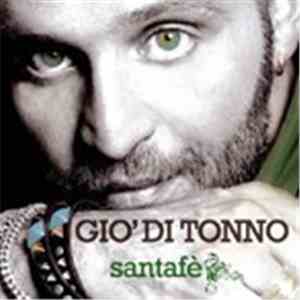 Gio di Tonno - Santafè