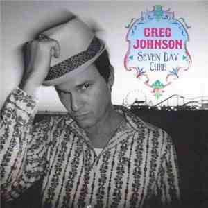 Greg Johnson - Seven Day Cure