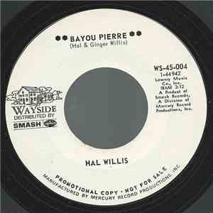 Hal Willis - Bayou Pierre