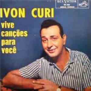 Ivon Curi - Vive Canções Para Você