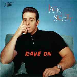 Jack Scott - Rave On