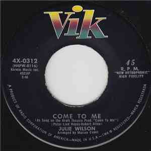 Julie Wilson - Come To Me