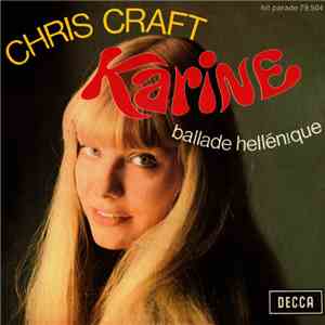 Karine - Chris Craft / Ballade Hellénique