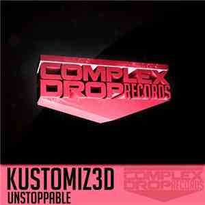 Kustomiz3d - Unstoppable
