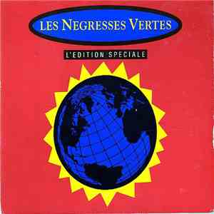 Les Negresses Vertes - L'Edition Speciale