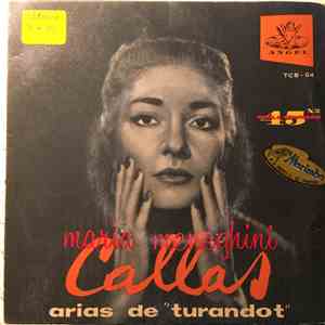Maria Meneghini Callas, Puccini - Turandot