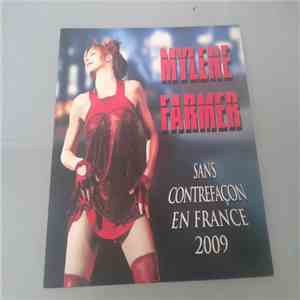 Mylène Farmer - Sans Contrefacon En France 2009