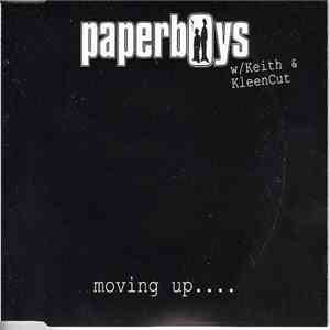 Paperboys W/ Keith & KleenCut - Moving Up....
