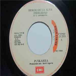 Puskarra - Héroe de la Alta Fidelidad / Mundo Moderno
