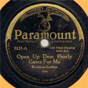Robison - Luther / Frank Luther  - Open Up Dem Pearly Gates For Me / A Moth ...