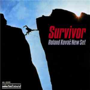 Roland Kovaĉ New Set - Survivor
