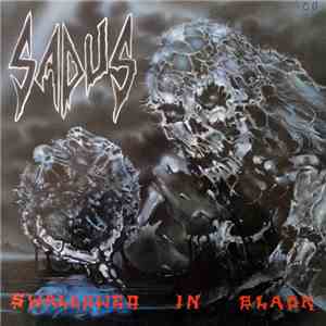 Sadus - Swallowed In Black