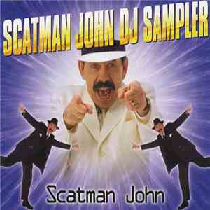 Scatman John - DJ Sampler
