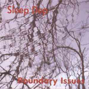 Sleep Dep - Boundary Issues