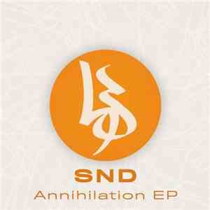 Snd  - Annihilation