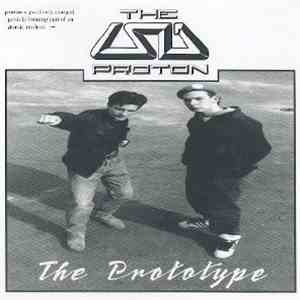 The LSD Proton - The Prototype