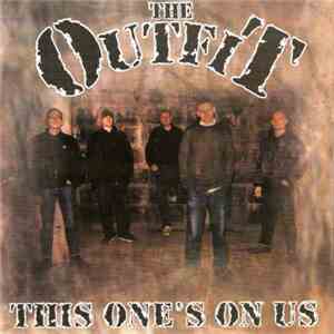 The Outfit - This One's On Us
