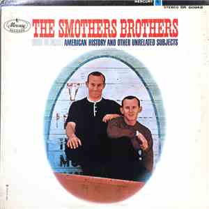 The Smothers Brothers - Tour De Farce: American History And Other Unrelated ...