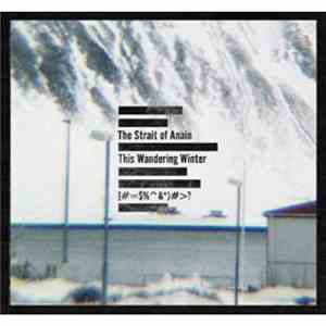 The Strait Of Anain - This Wanderning Winter