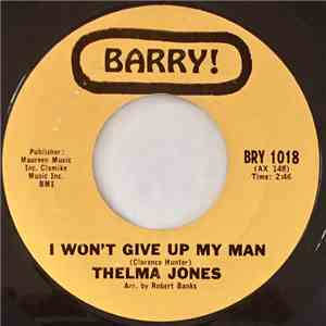 Thelma Jones - I Won't Give Up My Man