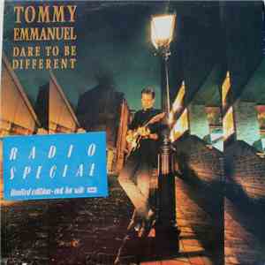 Tommy Emmanuel - Dare To Be Different - Radio Special