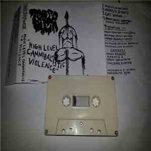 Torsofuck - High Level Cannibalistic Violence