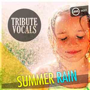Tribute Vocals - Summer Rain