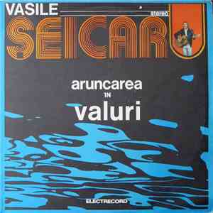 Vasile Șeicaru - Aruncarea În Valuri
