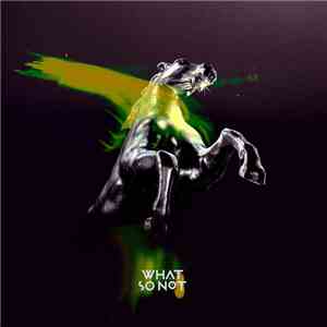 What So Not - Beautiful (Remixes)