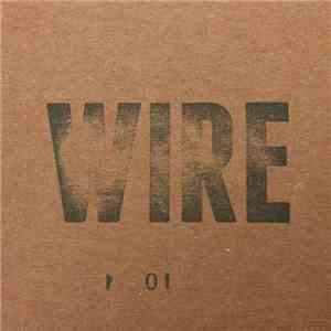 W.I.R.E. - Wire 01
